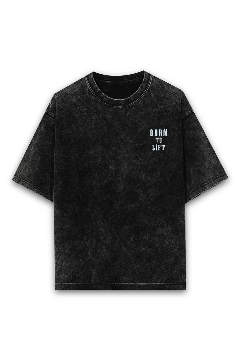 Born to Lift — Oversized Acid Wash Tee